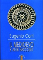 Il Medioevo e altri racconti